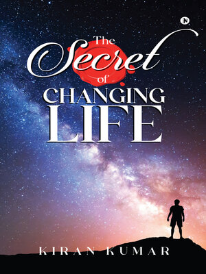 cover image of The Secret of Changing Life